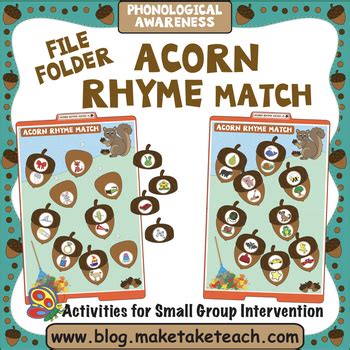 Rhyme Acorn Themed File Folder Activity By Make Take Teach Tpt