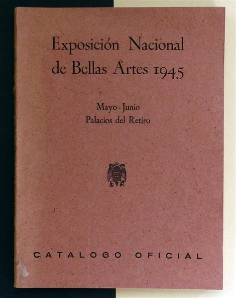 Cat Logo Oficial Exposici N Nacional De Bellas Artes By Vv Aa