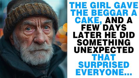 The Orphan Girl Gave Her Last Cake To The Beggar What Happens Next