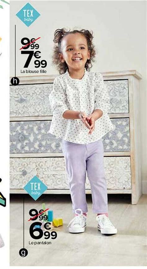 Promo La Blouse Fille Le Pantalon Tex Baby Chez Carrefour Icatalogue Fr