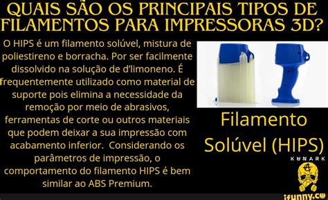 Quais S O Os Principais Tipos De Filamentos Para Impressoras O Hips