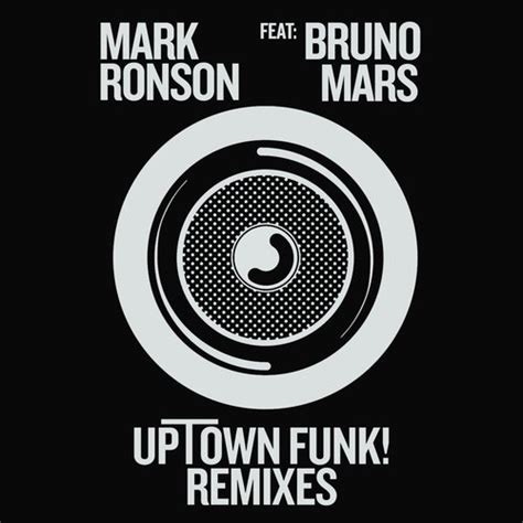 Uptown Funk (Remixes) — Mark Ronson | Last.fm