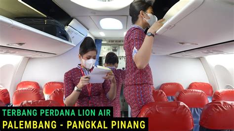 Terbang Perdana Lion Air Palembang Pangkal Pinang Intip Persiapan