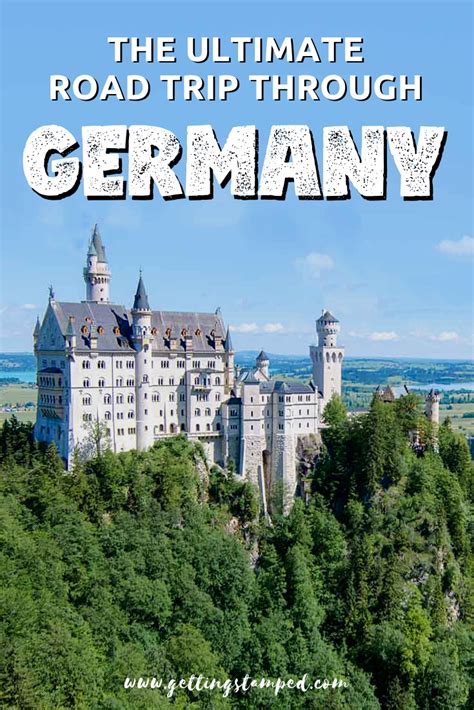 The Ultimate Road Trip On Germanys Romantic Road A Journey From