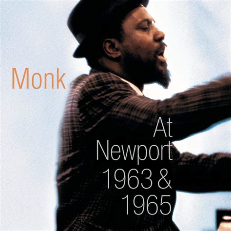 Monk At Newport 1963 1965 Monk Thelonious Amazon De Musik