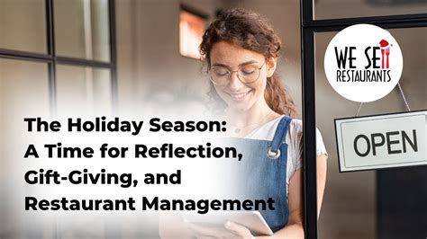 The Holiday Season A Time For Reflection T Giving And Restaurant