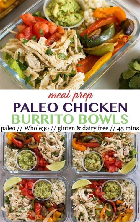 Meal Prep Paleo Chicken Burrito Bowls Eat The Gains Paleo Meal Prep Chicken Meal Prep