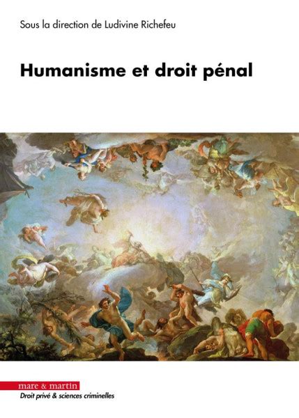 Humanisme Et Droit P Nal Portail Universitaire Du Droit