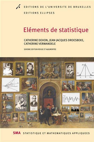 Elements De Statistique 6ed Catherine Dehon Livre Tous Les Livres à