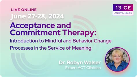 Live Online Acceptance And Commitment Therapy Introduction To