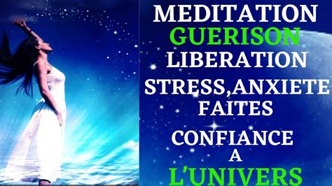 Méditation de guérison très efficace pour le stress et l anxiété YouTube