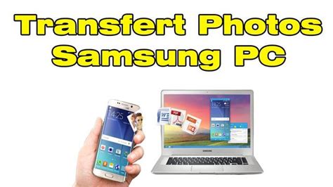 How To Transfer Photos From My Samsung To A PC Turkeywilliams