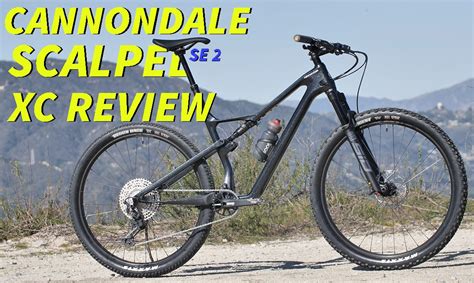 Cannondale Scalpel Se Review Xc And Trail Collide