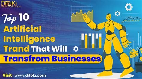 Top 10 Artificial Intelligence Trends That Will Transform Businesses