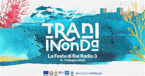 Trani InOnda S2023 Tutta la città ne parla e Zazà Rai Radio 3