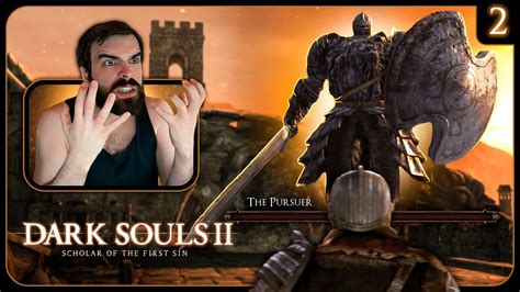 Pursuing The Pursuer Dark Souls 2 Part 2 Full Playthrough YouTube