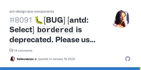 BUG Antd Select Bordered Is Deprecated Please Use Variant