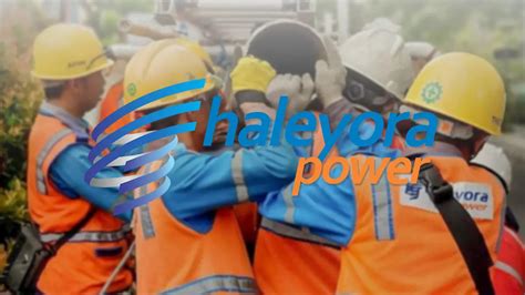 Gaji Di PT Haleyora Powerindo 2024 Bonus Dan Tunjangan