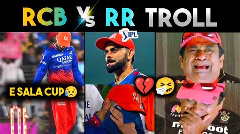 Rcb Vs Rr Ipl2024 Match Trolls 🔥 Rcb Loss 💔🤧 Kohli Samson Dk Rcb