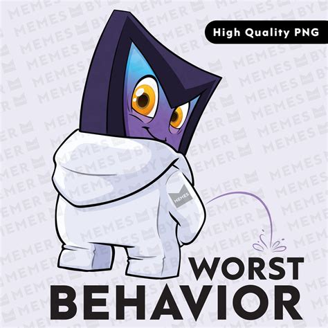memer   worst behavior meme png instant  etsy