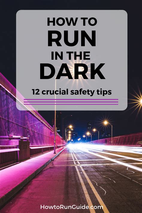 Running In The Dark 12 Tips To Keep You Safe