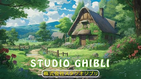 No Intermittent Ads Studio Ghibli Piano Medley Bgm For Work Study