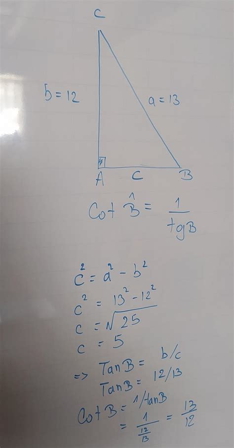 Calcular Cot B En Un Tri Ngulo Rect Ngulo Abc Recto En A Si Se