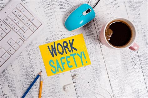 Conceptual Hand Writing Showing Work Safety Business Photo Text