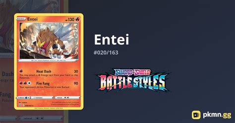 Entei 020 163 Battle Styles Pkmn Gg