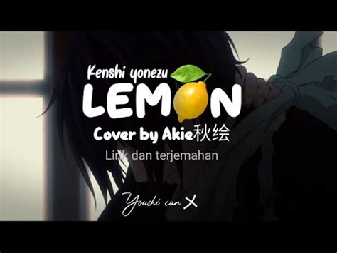 Lagu Jepang Sedih Lemon Kenshi Yonezu Buah Lemon Cover By