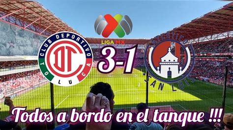 Toluca Vs Atletico San Luis Color Reacciones Liga Mx Apertura