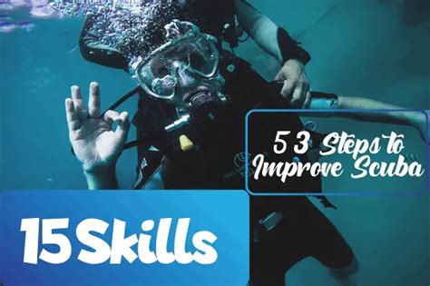 How To Improve Scuba Diving 15 Skills 53 Steps Actually Works Best Scuba Pro