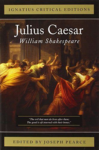 Julius Caesar Ignatius Critical Editions By William Shakespeare By