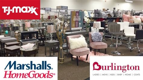 BURLINGTON TJ MAXX MARSHALLS HOME GOODS SPRING DECOR FURNITURE SHOP