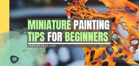 13 Miniature Painting Tips for Beginners - Tangible Day