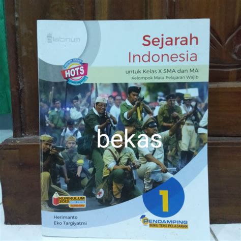 Jual Sejarah Kelas X Sma Platinum Tiga Serangkai Kurikulum