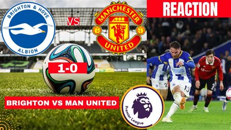 Brighton Vs Manchester United Live Stream Premier League Football