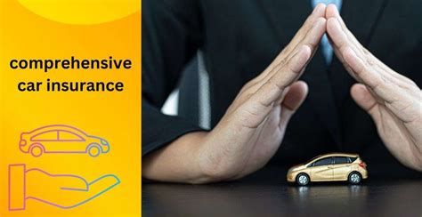 The Complete Guide To Comprehensive Car Insurance Policies Skr Travel