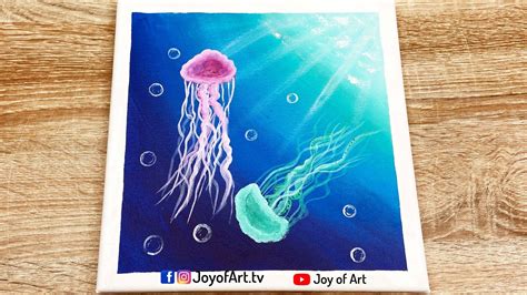 Jellyfish Easy Art Underwater Acrylic Painting For Beginners Joy