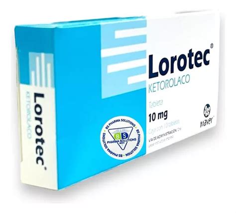 Lorotec Ketorolaco 10mg C 10 Tabletas Maver