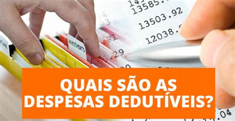 IRPF 2021 Quais são as despesas dedutíveis