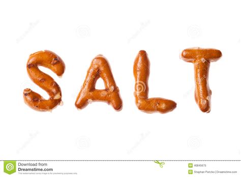 Alphabet Pretzel Written Word SALT Isolated Stock Image Image Of