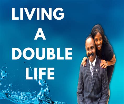 Marriage 4 Life Institute » Living A Double Life!