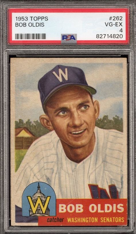 Topps Bob Oldis Psa Vg Ex Washington Senators Centered