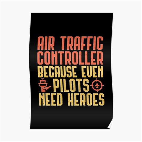 Air Traffic Controller Because Even Pilots Need Heroes Atc Funny Air Traffic Control T