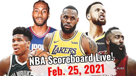 Nba On Espn Live Scoreboard Live Scores For February 25 2021 Top Video