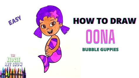 How To Draw Oona From Bubble Guppies Step By Step Easy Draw Oona From Bubble Guppies Tv Show