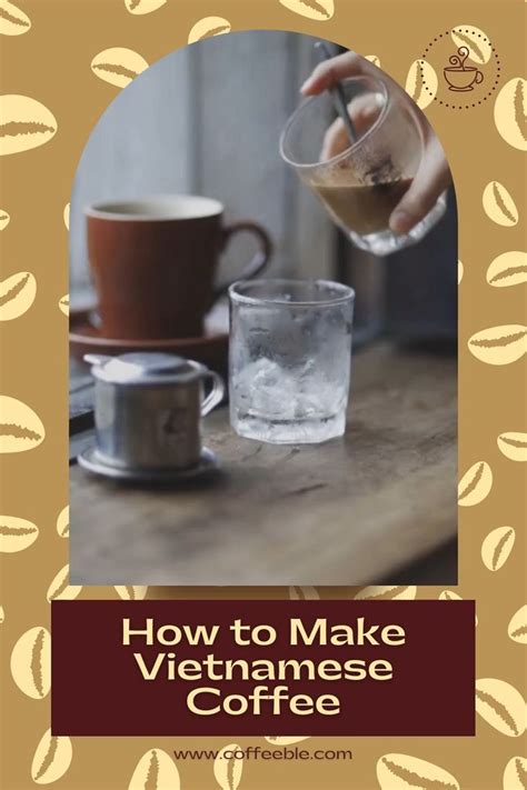 How To Make Vietnamese Coffee Artofit