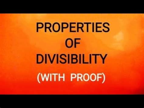 Properties Of Divisibility With Proof Number Theory Youtube