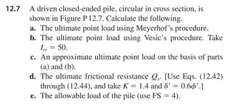 Solved 12 7 A Driven Closed Ended Pile Circular In Cross Chegg